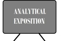 Pengertian dan Contoh Analytical Exposition Text
