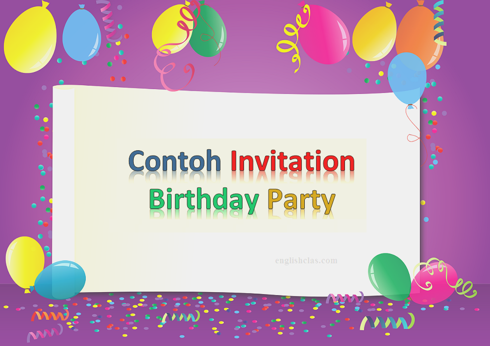 Contoh Invitation Birthday Party