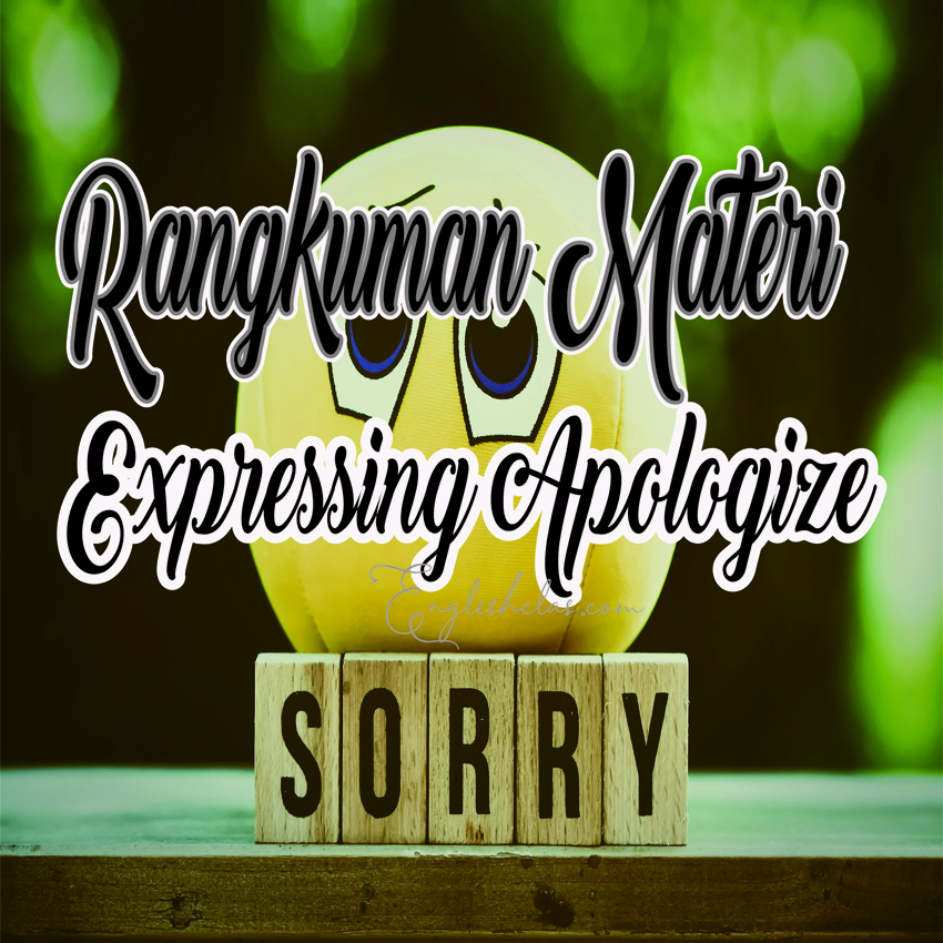 Rangkuman Materi Expressing Apologize